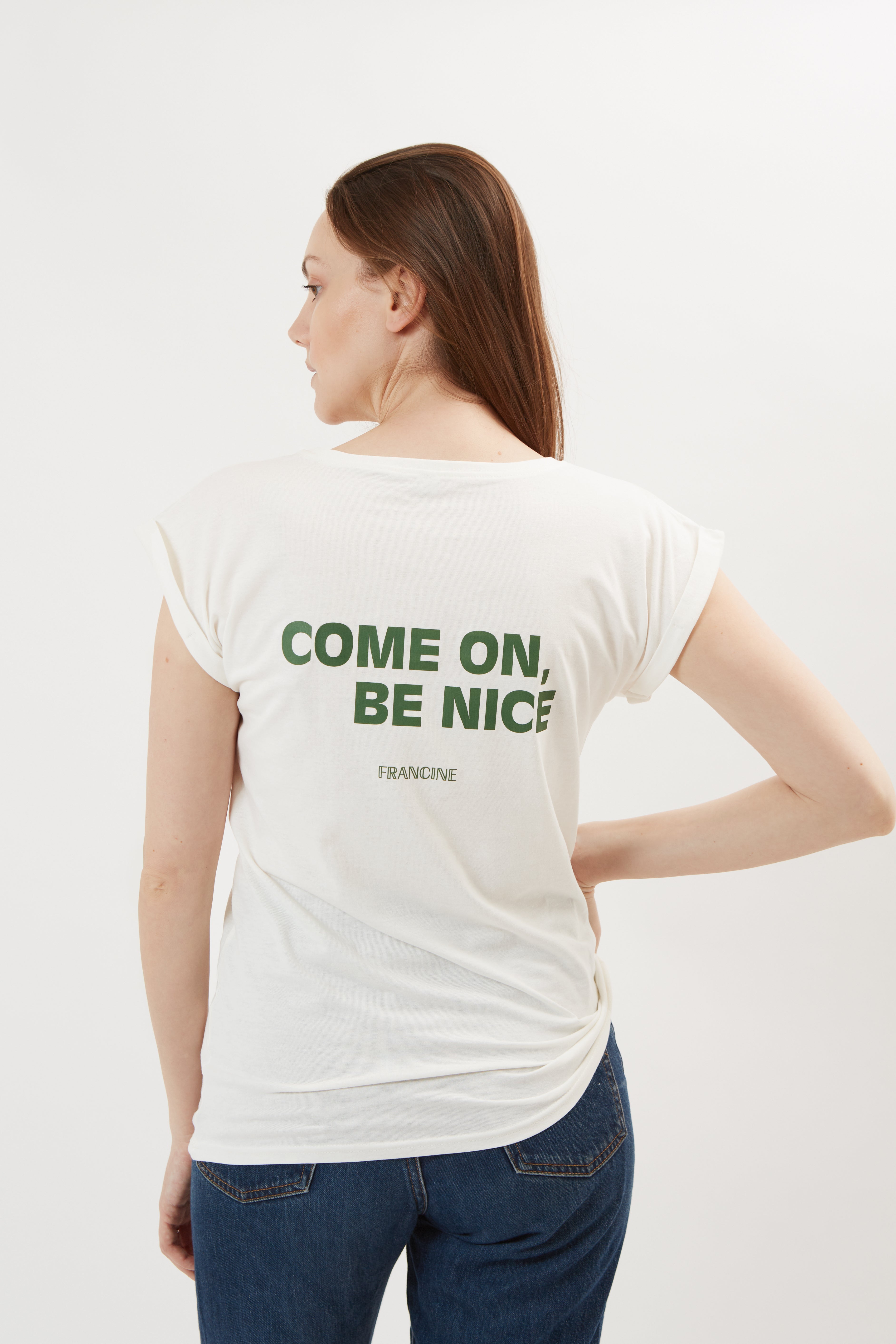 Tee shirt Come on Be nice